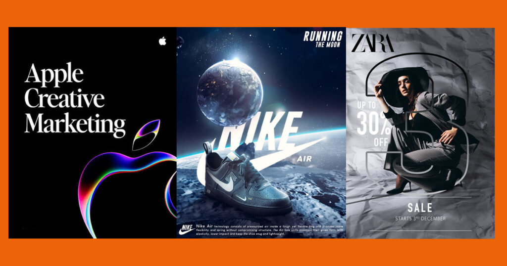 A split image showing Apple, Nike and Zara creative images, in Image 1 text written Apple Creative Marketing with apple logo, In image 2 showing a Nike show placed on a moon surface with Nike logo at the back and in image 3 showing a female model sitting in front of a grey background wearing a Zara outfit with Zara logo in top left corner.