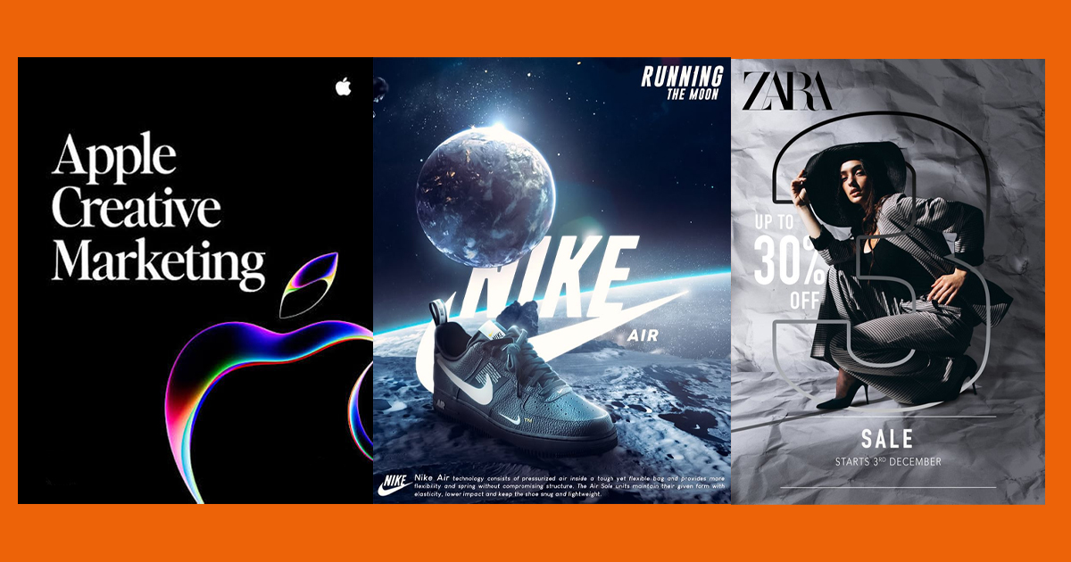 A split image showing Apple, Nike and Zara creative images, in Image 1 text written Apple Creative Marketing with apple logo, In image 2 showing a Nike show placed on a moon surface with Nike logo at the back and in image 3 showing a female model sitting in front of a grey background wearing a Zara outfit with Zara logo in top left corner.